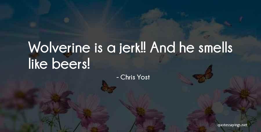 Beers Quotes By Chris Yost Beers Quotes By Chris Yost