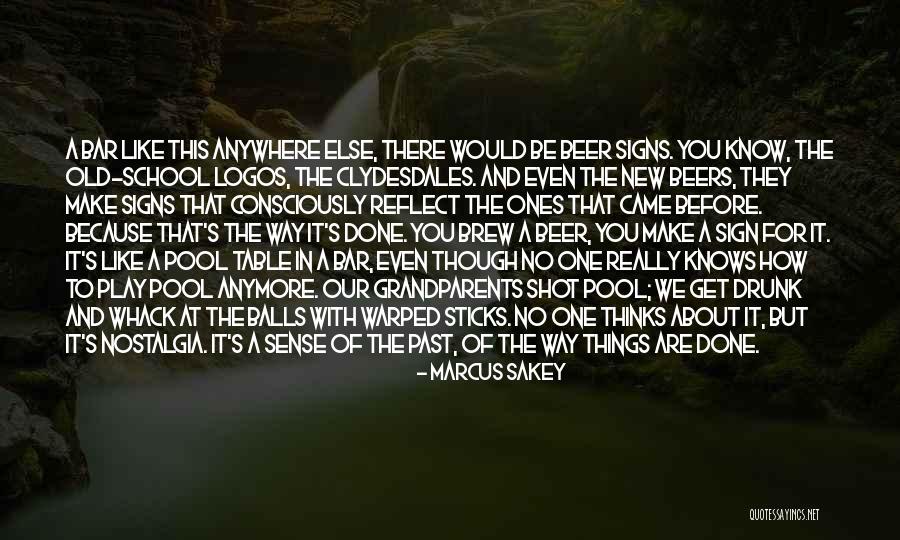 Beers Quotes By Marcus Sakey Beers Quotes By Marcus Sakey