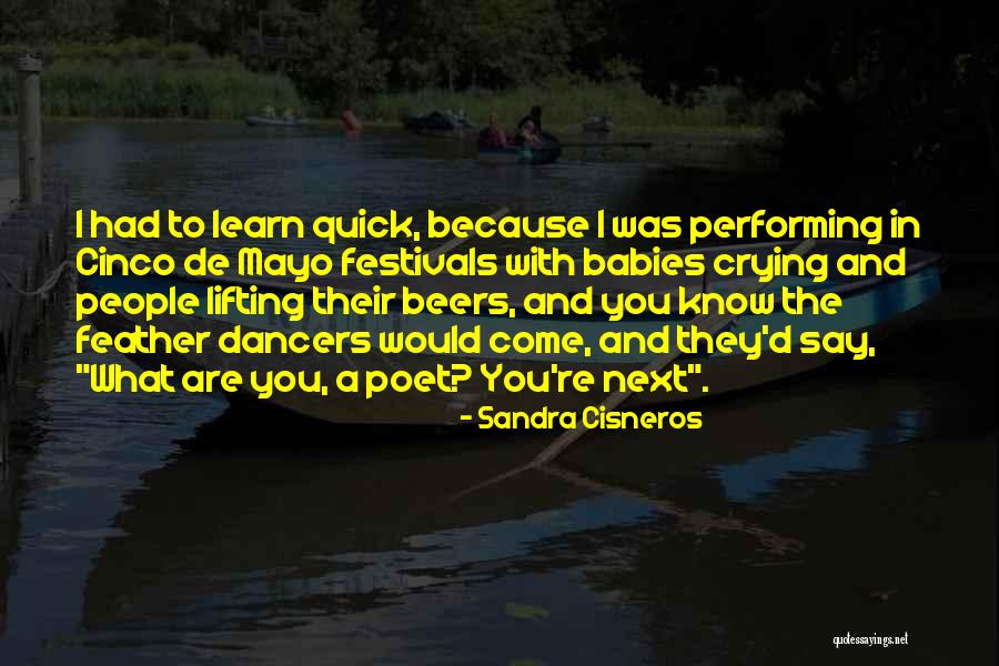 Beers Quotes By Sandra Cisneros Beers Quotes By Sandra Cisneros