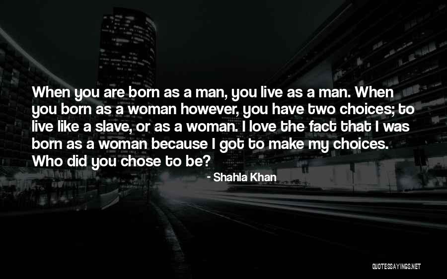 Beertjes Quotes By Shahla Khan Beertjes Quotes By Shahla Khan