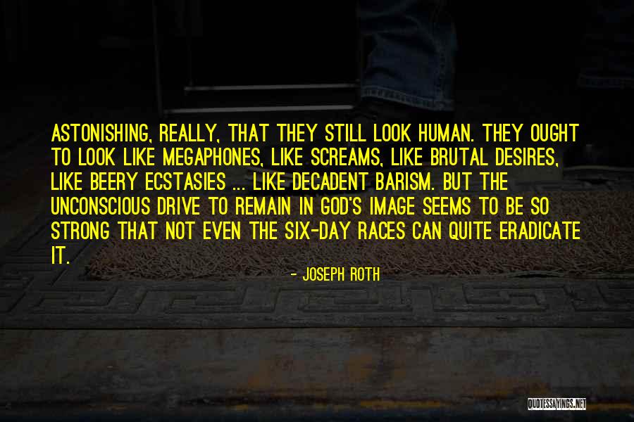 Beery Quotes By Joseph Roth Beery Quotes By Joseph Roth