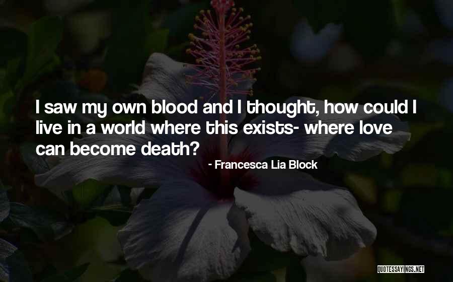 Beesan Medicines Quotes By Francesca Lia Block Beesan Medicines Quotes By Francesca Lia Block
