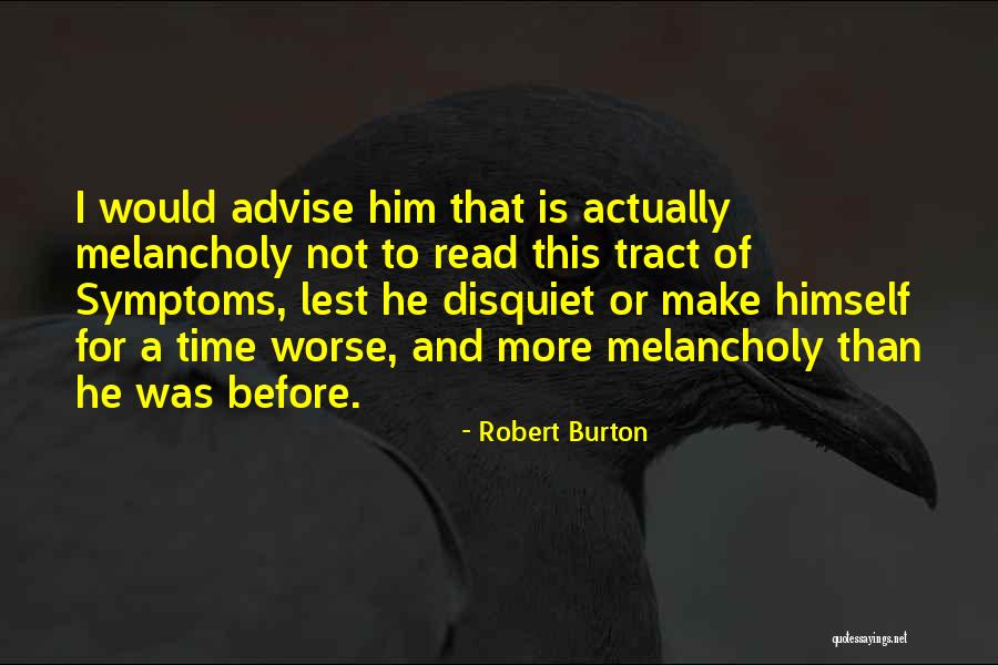 Beetham House Quotes By Robert Burton Beetham House Quotes By Robert Burton