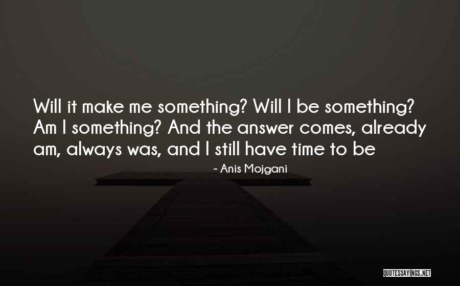 Beethe Arabians Quotes By Anis Mojgani Beethe Arabians Quotes By Anis Mojgani