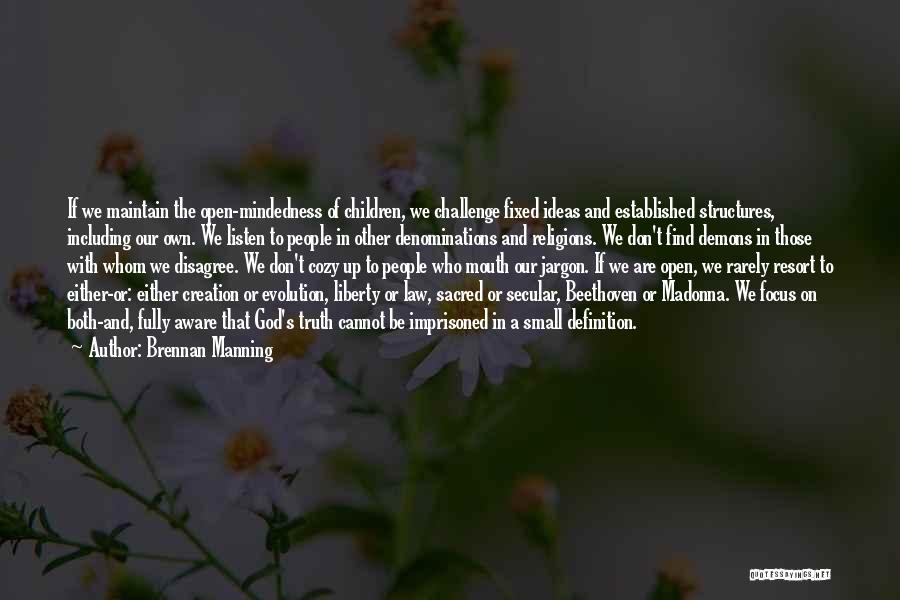 Beethoven Quotes By Brennan Manning