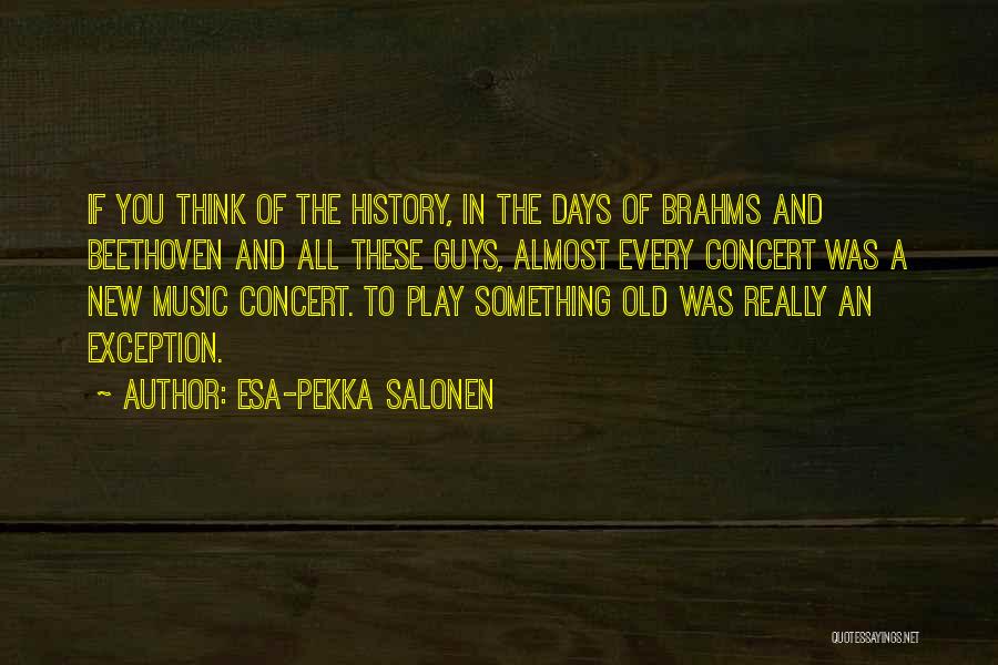 Beethoven Quotes By Esa-Pekka Salonen