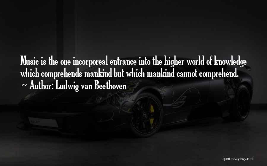 Beethoven Quotes By Ludwig Van Beethoven