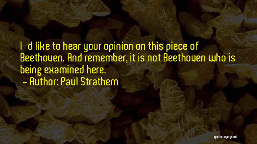 Beethoven Quotes By Paul Strathern