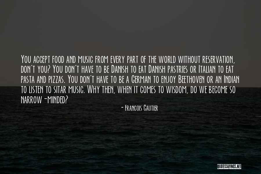 Beethoven's Music Quotes By Francois Gautier Beethoven's Music Quotes By Francois Gautier