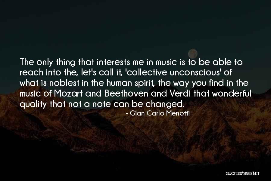 Beethoven's Music Quotes By Gian Carlo Menotti Beethoven's Music Quotes By Gian Carlo Menotti