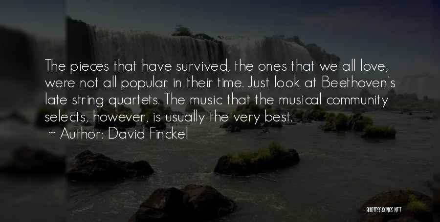 Beethoven's Quotes By David Finckel