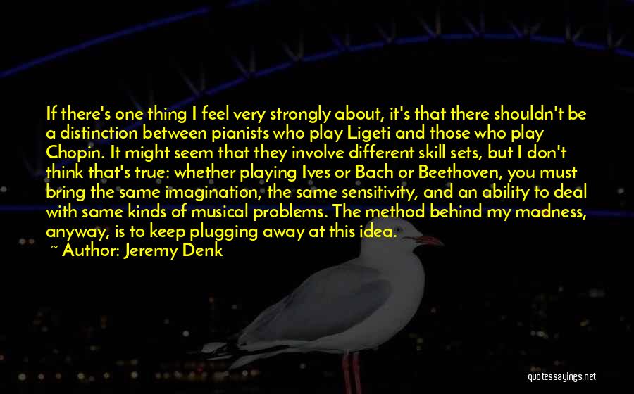Beethoven's Quotes By Jeremy Denk