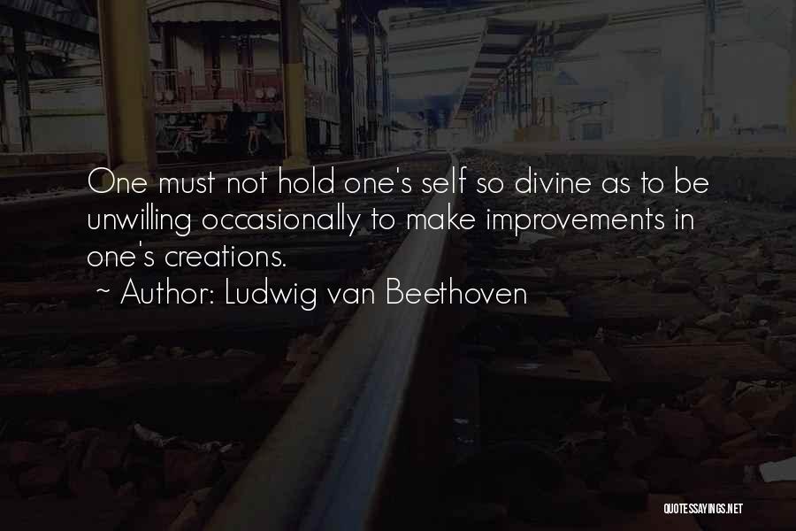 Beethoven's Quotes By Ludwig Van Beethoven