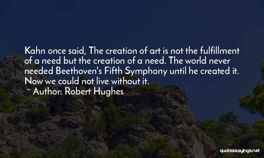 Beethoven's Quotes By Robert Hughes