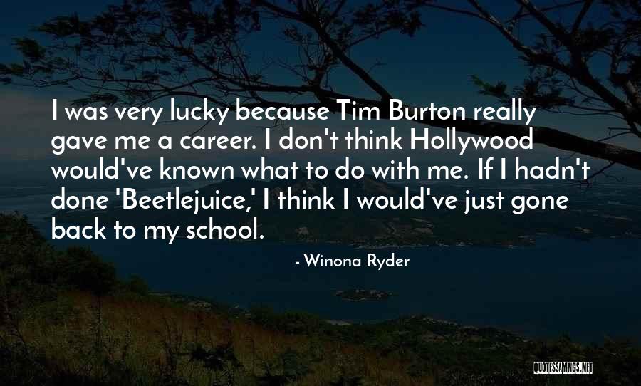 Beetlejuice Winona Ryder Quotes By Winona Ryder Beetlejuice Winona Ryder Quotes By Winona Ryder