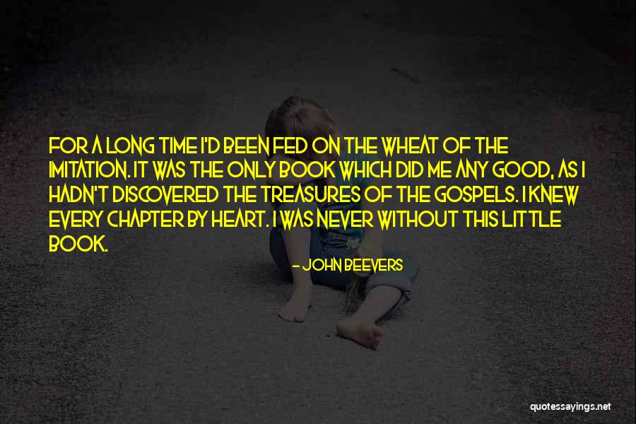Beevers Quotes By John Beevers Beevers Quotes By John Beevers
