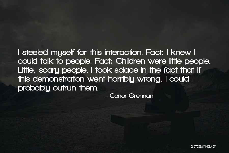 Beezers Quotes By Conor Grennan Beezers Quotes By Conor Grennan