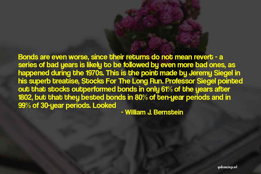 Befalls Def Quotes By William J. Bernstein Befalls Def Quotes By William J. Bernstein