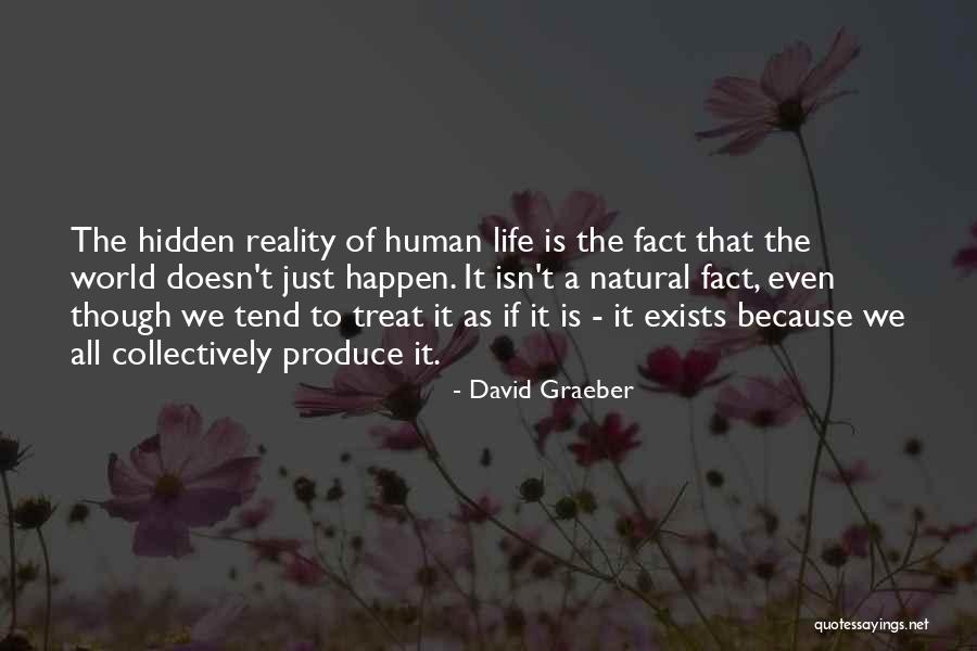 Befat Hamilton Quotes By David Graeber Befat Hamilton Quotes By David Graeber