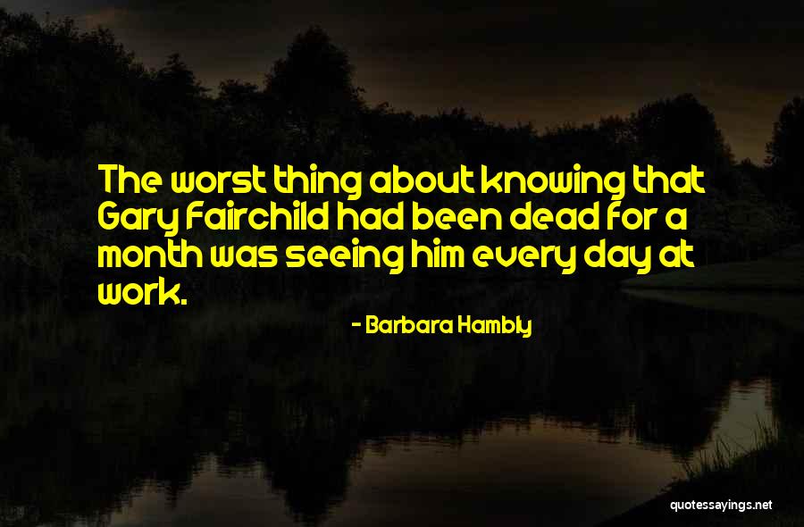 Befekadu Tolera Quotes By Barbara Hambly Befekadu Tolera Quotes By Barbara Hambly