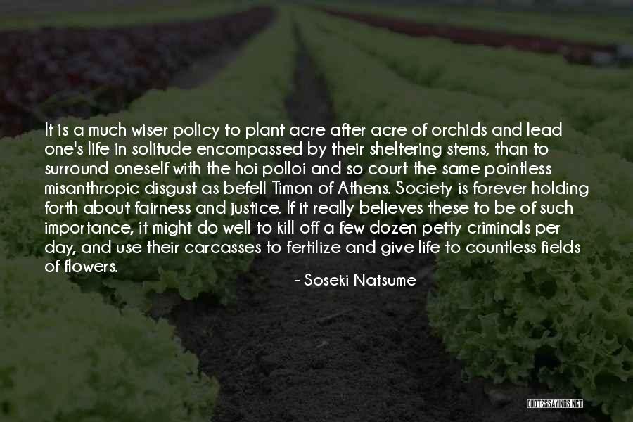 Befell Us Quotes By Soseki Natsume Befell Us Quotes By Soseki Natsume