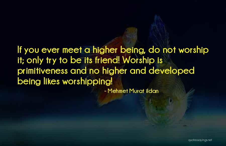 Beffitting Quotes By Mehmet Murat Ildan Beffitting Quotes By Mehmet Murat Ildan