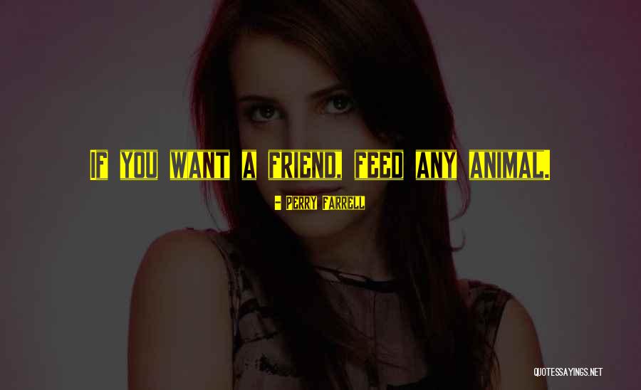 Befitted Tailoring Quotes By Perry Farrell Befitted Tailoring Quotes By Perry Farrell