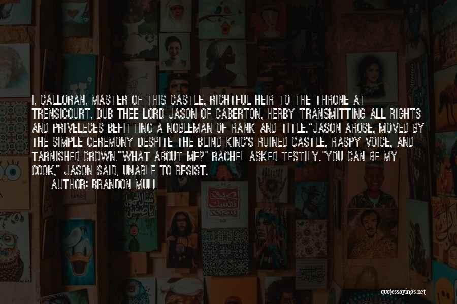 Befitting Quotes By Brandon Mull