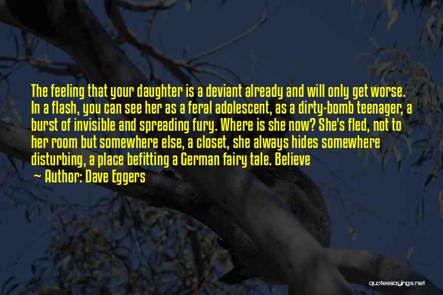 Befitting Quotes By Dave Eggers