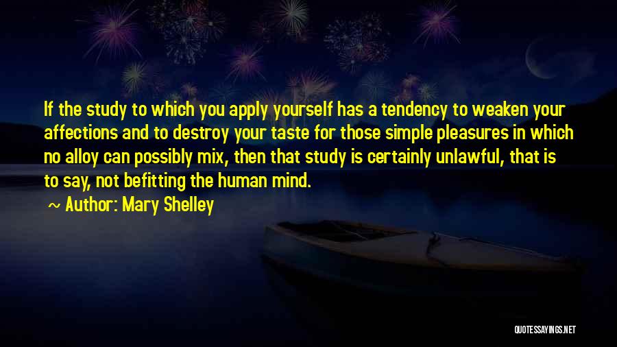 Befitting Quotes By Mary Shelley