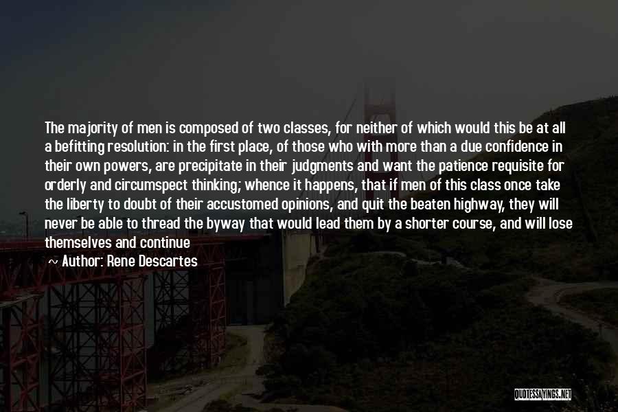 Befitting Quotes By Rene Descartes