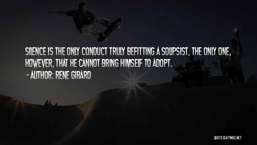 Befitting Quotes By Rene Girard