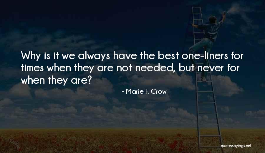 Befogad S Quotes By Marie F. Crow Befogad S Quotes By Marie F. Crow