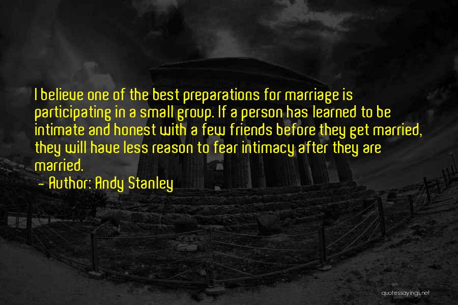 Before And After Marriage Quotes By Andy Stanley