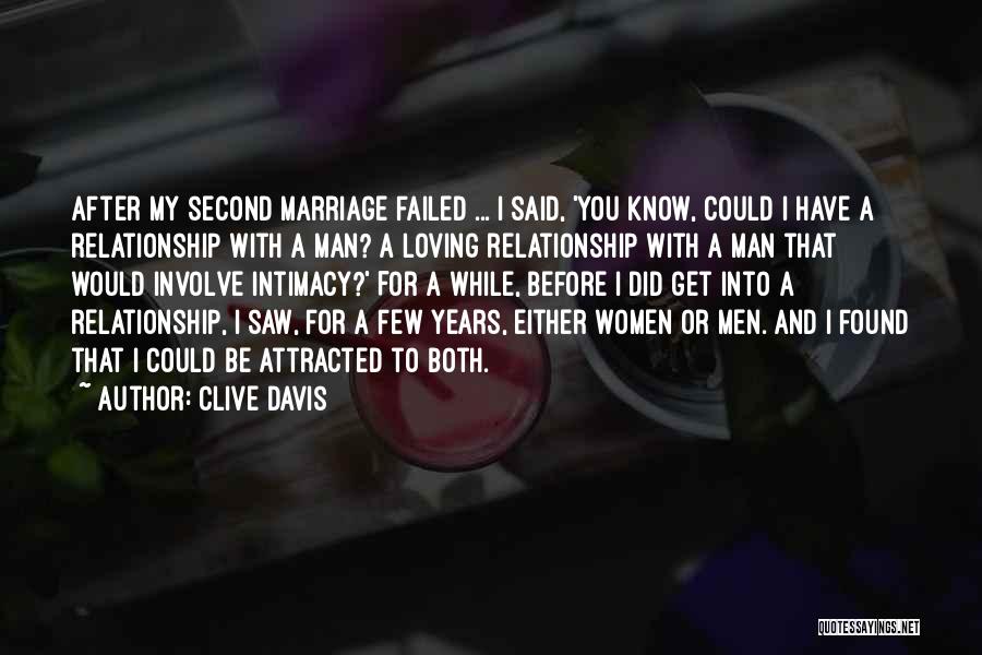 Before And After Marriage Quotes By Clive Davis