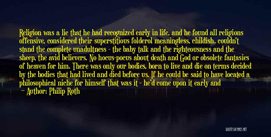 Before Baby Born Quotes By Philip Roth