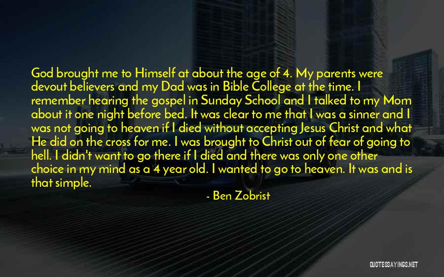 Before Bed Bible Quotes By Ben Zobrist