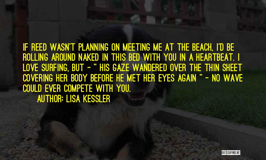 Before Bed Quotes By Lisa Kessler