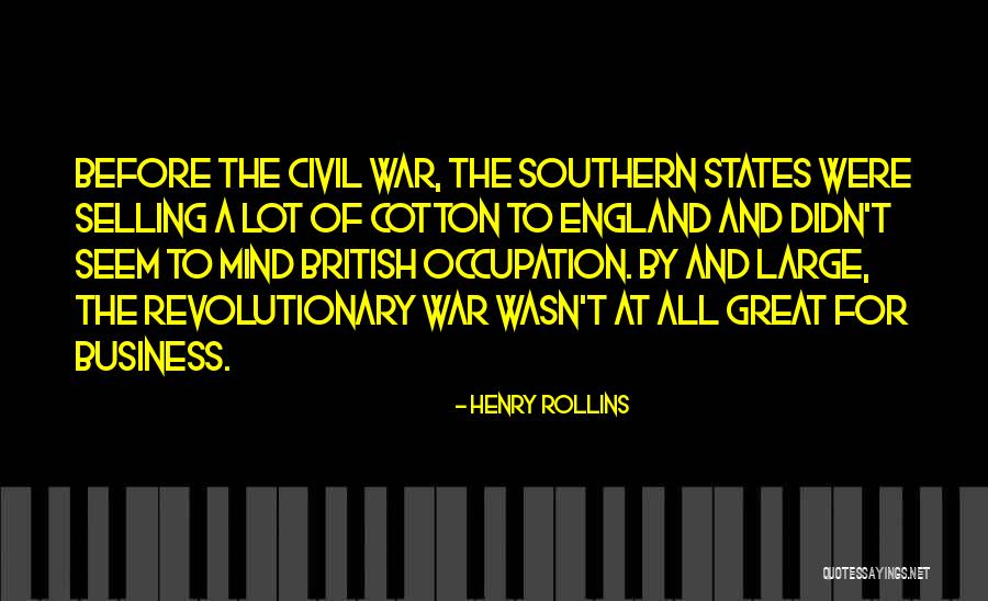 Before Civil War Quotes By Henry Rollins Before Civil War Quotes By Henry Rollins