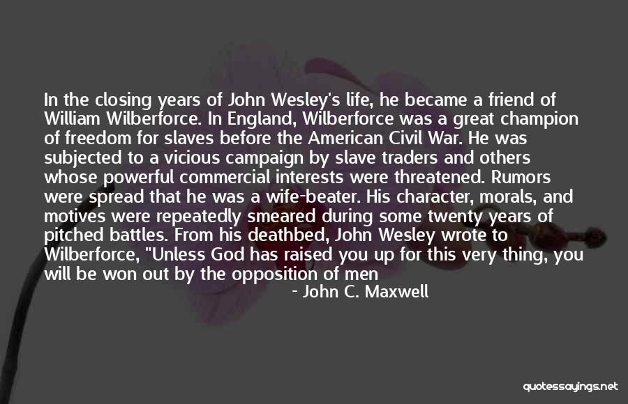 Before Civil War Quotes By John C. Maxwell Before Civil War Quotes By John C. Maxwell