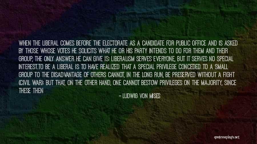 Before Civil War Quotes By Ludwig Von Mises Before Civil War Quotes By Ludwig Von Mises