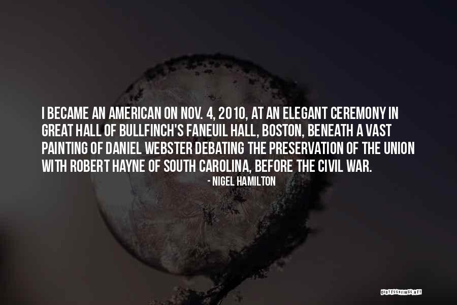 Before Civil War Quotes By Nigel Hamilton Before Civil War Quotes By Nigel Hamilton