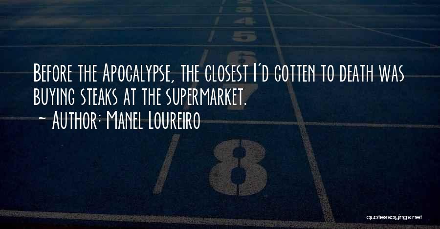 Before Death Quotes By Manel Loureiro