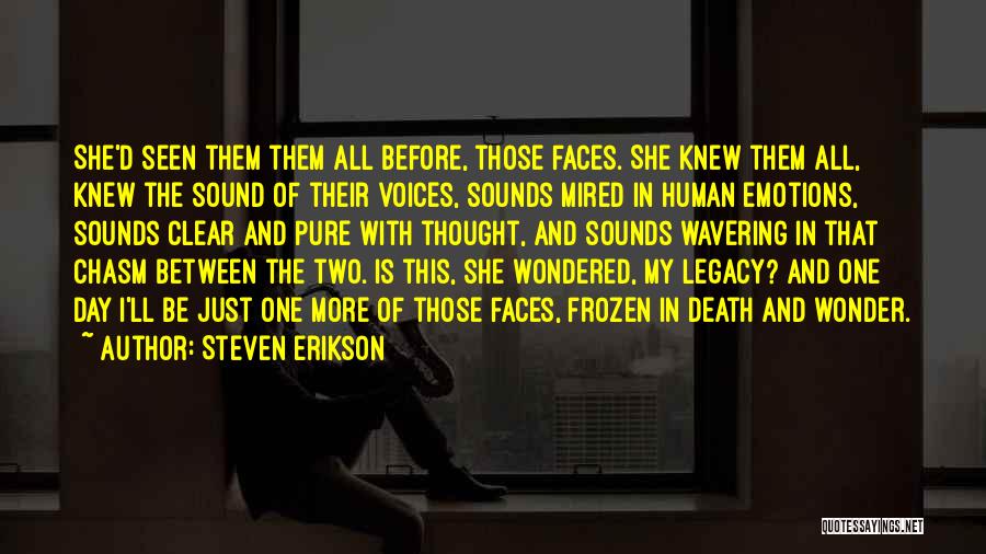 Before Death Quotes By Steven Erikson