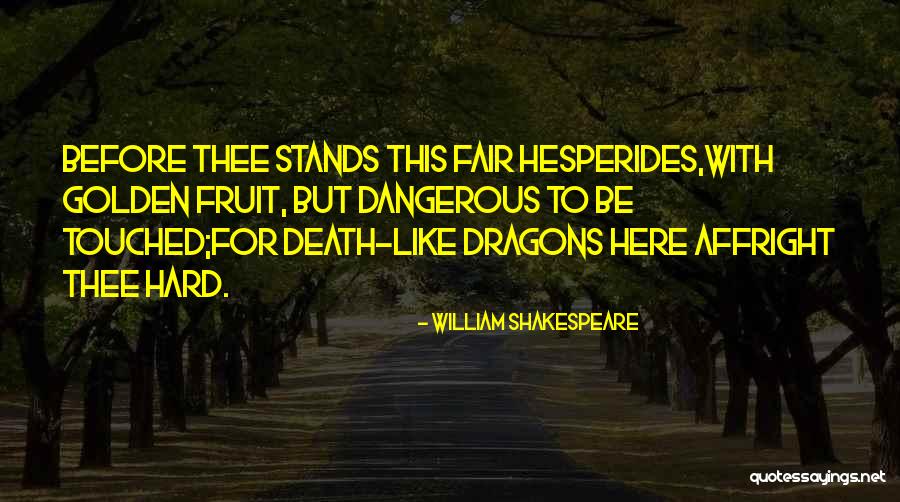 Before Death Quotes By William Shakespeare