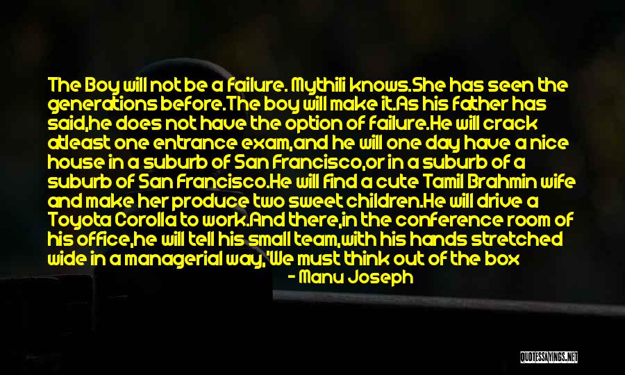 Before Exam Quotes By Manu Joseph Before Exam Quotes By Manu Joseph