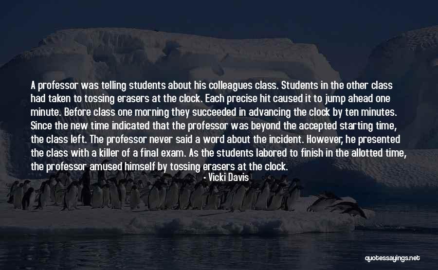 Before Exam Quotes By Vicki Davis Before Exam Quotes By Vicki Davis