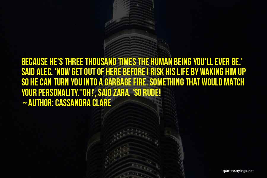 Before I Burn Quotes By Cassandra Clare