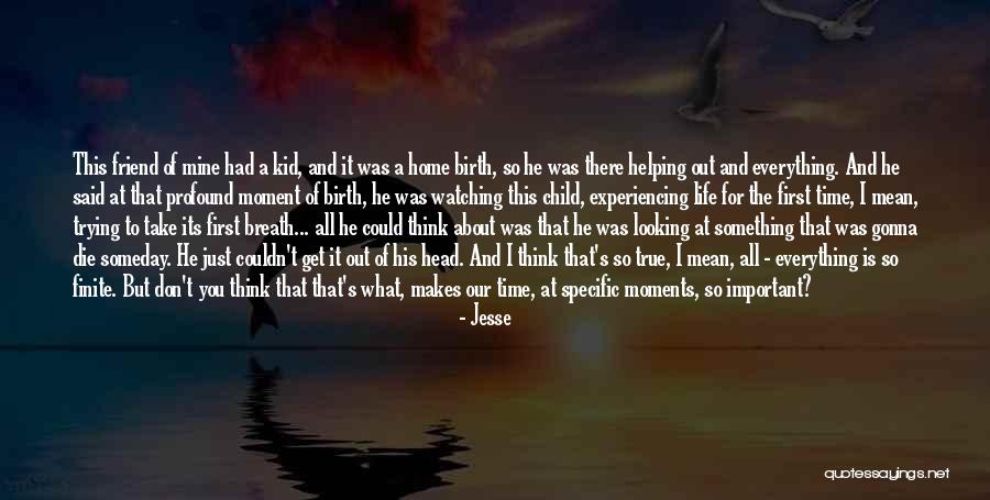 Before I Die Important Quotes By Jesse Before I Die Important Quotes By Jesse