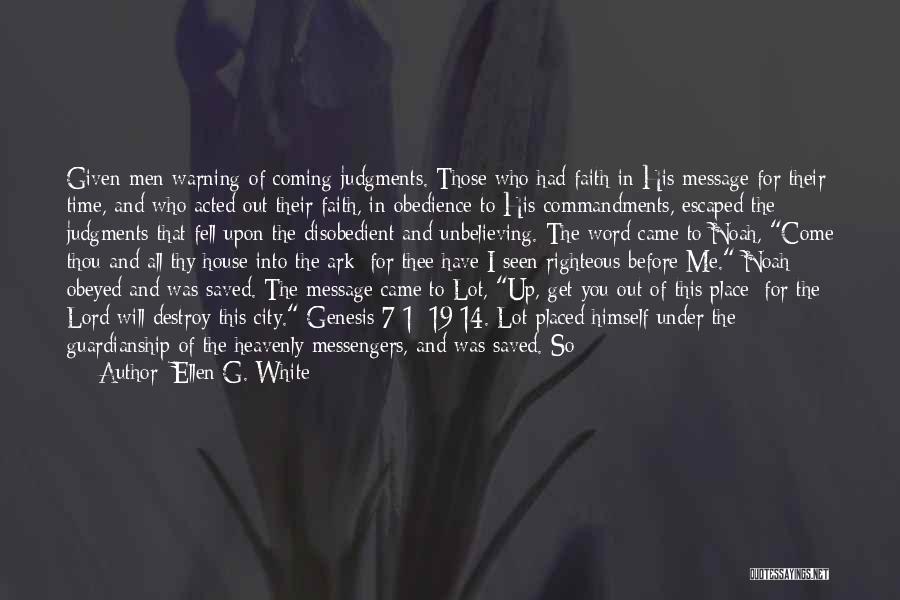 Before I Fall Quotes By Ellen G. White